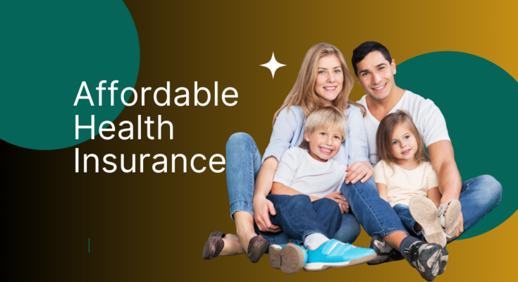 Affordable Health Insurance